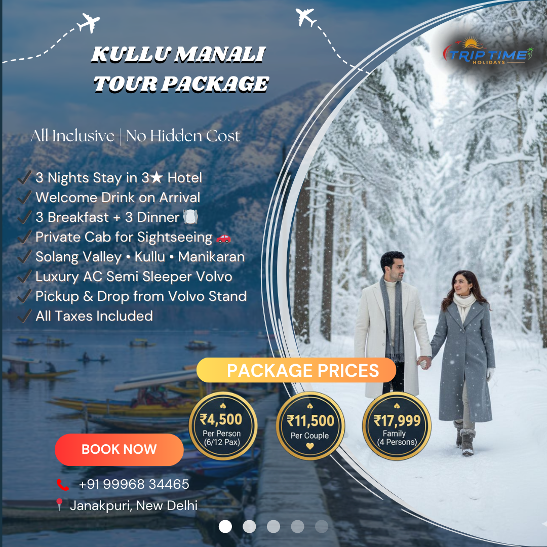 Kullu Manali tour package advertisement with scenic background and pricing details.